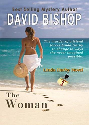 Free Kindle Novel on Sept. 24, 2019 - The Woman by David Bishop