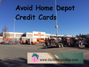 Avoid Home Depot Credit Cards