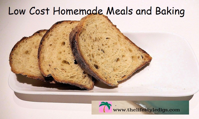 Low Cost Homemade Meals and Baking