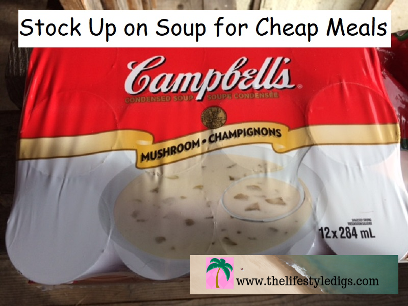 Stock Up on Soup for Cheap Meals