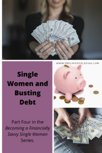 Single Women and Busting Debt