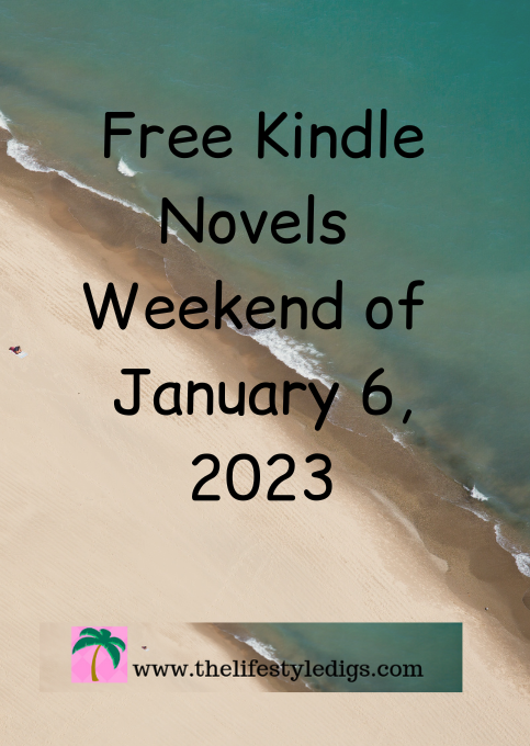 Free Kindle Novels Weekend of January 6, 2023