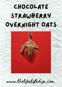 Chocolate Strawberry Overnight Oats