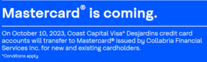 The Devastating Arrival of Collabria Mastercard to Coast Capital Savings